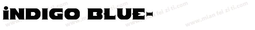 Indigo Blue字体转换